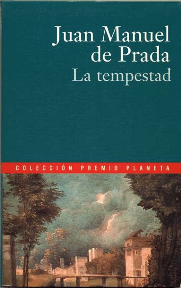 la tempestad libro juan manuel de prada|La tempestad .